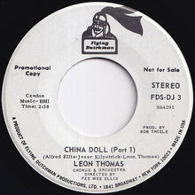 Load image into Gallery viewer, Leon Thomas - China Doll (Part 1) (Stereo) / (Mono) (7 inch Record / Used)
