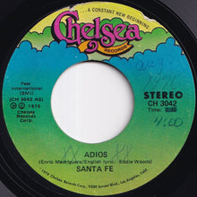 Load image into Gallery viewer, Santa Fe - Adios / Corazon &amp; Soul (7 inch Record / Used)
