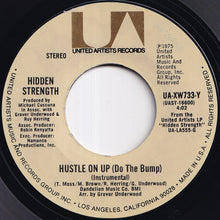 画像をギャラリービューアに読み込む, Hidden Strength - Hustle On Up (Do The Bump) / (Instrumental) (7 inch Record / Used)
