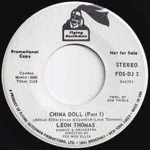 画像をギャラリービューアに読み込む, Leon Thomas - China Doll (Part 1) (Stereo) / (Mono) (7 inch Record / Used)

