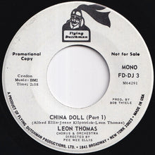 画像をギャラリービューアに読み込む, Leon Thomas - China Doll (Part 1) (Stereo) / (Mono) (7 inch Record / Used)
