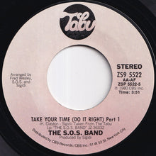 画像をギャラリービューアに読み込む, S.O.S. Band - Take Your Time (Do It Right) (Part 1) / (Part 2) (7 inch Record / Used)
