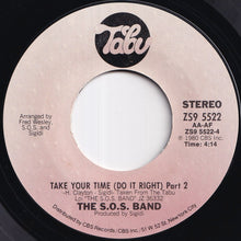 画像をギャラリービューアに読み込む, S.O.S. Band - Take Your Time (Do It Right) (Part 1) / (Part 2) (7 inch Record / Used)
