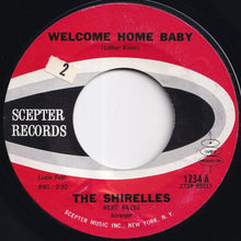 画像をギャラリービューアに読み込む, Shirelles - Welcome Home Baby / Mama, Here Comes The Bride (7 inch Record / Used)
