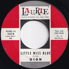Load image into Gallery viewer, Dion - Lonely Teenager / Little Miss Blue (7 inch Record / Used)
