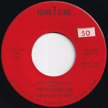 Load image into Gallery viewer, Dixiebelles - Southtown, U.S.A. / Why Don't You Set Me Free (7 inch Record / Used)
