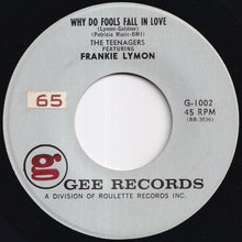 画像をギャラリービューアに読み込む, Frankie Lymon, Teenagers - Why Do Fools Fall In Love / Please Be Mine (7 inch Record / Used)
