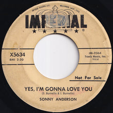 画像をギャラリービューアに読み込む, Sonny Anderson - Yes, I'm Gonna Love You / Lonely Lonely Train (7 inch Record / Used)
