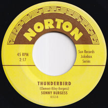 画像をギャラリービューアに読み込む, Sonny Burgess - We Wanna Boogie / Thunderbird (7 inch Record / Used)
