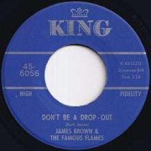 画像をギャラリービューアに読み込む, James Brown &amp; The Famous Flames - Don't Be A Drop-Out / Tell Me That You Love Me (7 inch Record / Used)
