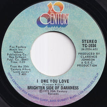 画像をギャラリービューアに読み込む, Brighter Side Of Darkness - I Owe You Love / Summer Ride (7 inch Record / Used)

