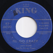 画像をギャラリービューアに読み込む, James Brown &amp; The Famous Flames - Lost Someone / I'll Go Crazy (7 inch Record / Used)
