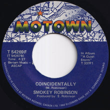 Load image into Gallery viewer, Smokey Robinson - When You Came / Coincidentally (7 inch Record / Used)
