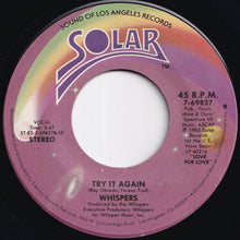 画像をギャラリービューアに読み込む, Whispers - Keep On Lovin' Me / Try It Again (7 inch Record / Used)

