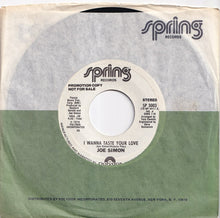 Load image into Gallery viewer, Joe Simon - I Wanna Taste Your Love / I Wanna Taste Your Love (7 inch Record / Used)
