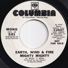 Load image into Gallery viewer, Earth, Wind &amp; Fire - Mighty Mighty (Stereo) / (Mono) (7 inch Record / Used)
