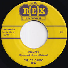 画像をギャラリービューアに読み込む, Chuck Carbo - Promises / Be My Girl (7 inch Record / Used)
