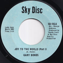 画像をギャラリービューアに読み込む, Gary Bonds - Joy To The World (Part I) / (Part II) (7 inch Record / Used)
