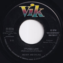 画像をギャラリービューアに読み込む, Mickey &amp; Sylvia - It's You I Love / True True Love (7 inch Record / Used)
