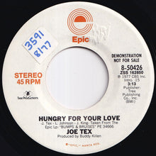 画像をギャラリービューアに読み込む, Joe Tex - Hungry For Your Love (Stereo) / (Mono) (7 inch Record / Used)
