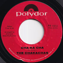 画像をギャラリービューアに読み込む, Chakachas - Jungle Fever / Cha Ka Cha (7 inch Record / Used)
