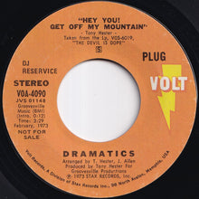 画像をギャラリービューアに読み込む, Dramatics - Hey You! Get Off My Mountain / The Devil Is Dope  (7 inch Record / Used)
