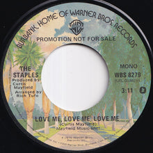 画像をギャラリービューアに読み込む, Staples - Love Me, Love Me, Love Me (Stereo) / (Mono) (7 inch Record / Used)

