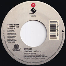画像をギャラリービューアに読み込む, Deee-Lite - Power Of Love (Turn Up The Radio Mix) / Deee-Lite Theme; Power Of Love (LP Edit) (7 inch Record / Used)
