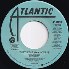 画像をギャラリービューアに読み込む, Ten City - That's The Way Love Is (Acieed Mix) / (Underground Mix) (7 inch Record / Used)
