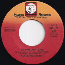 画像をギャラリービューアに読み込む, Clarence Carter - Hand Me Down Love / Let's Get A Quickie (7 inch Record / Used)
