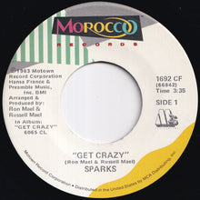 画像をギャラリービューアに読み込む, Sparks / Malcolm McDowell - Get Crazy / Hot Shot (7 inch Record / Used)
