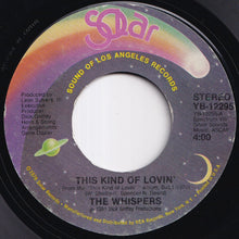 画像をギャラリービューアに読み込む, Whispers - This Kind Of Lovin' / What Will I Do (7 inch Record / Used)
