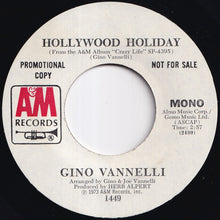 画像をギャラリービューアに読み込む, Gino Vannelli - Hollywood Holiday (Stereo) / (Mono) (7 inch Record / Used)
