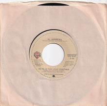 画像をギャラリービューアに読み込む, Al Jarreau - We're In This Love Together / Alonzo (7 inch Record / Used)
