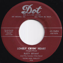 Load image into Gallery viewer, Rusty Bryant And The Carolyn Club Band - Honky Tonk Part II / Lonely Cryin' Heart (7 inch Record / Used)
