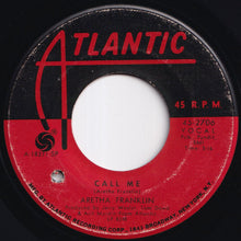 Load image into Gallery viewer, Aretha Franklin - Son Of A Preacher Man / Call Me (7 inch Record / Used)
