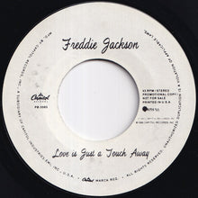 Load image into Gallery viewer, Freddie Jackson - Love Is Just A Touch Away / Love Is Just A Touch Away (7 inch Record / Used)
