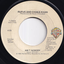 画像をギャラリービューアに読み込む, Rufus &amp; Chaka Khan - Ain't Nobody / Sweet Thing (7 inch Record / Used)
