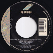 画像をギャラリービューアに読み込む, Tony Toni Tone - (Lay Your Head On My) Pillow (Radio Edit) / (Radio Edit) (7 inch Record / Used)
