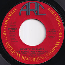 Load image into Gallery viewer, Deniece Williams - It's Gonna Take A Miracle / A Part Of Love (7 inch Record / Used)
