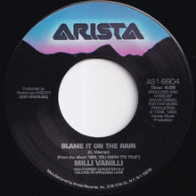 Load image into Gallery viewer, Milli Vanilli - Blame It On The Rain / Dance With A Devil (7 inch Record / Used)
