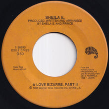 画像をギャラリービューアに読み込む, Sheila E. - A Love Bizarre / (Part 2) (7 inch Record / Used)

