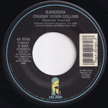 画像をギャラリービューアに読み込む, Bandera - Cruisin' Down Collins (Club Mix) / (Spanish Version) (7 inch Record / Used)
