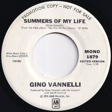 Load image into Gallery viewer, Gino Vannelli - Summers Of My Life (Stereo) / (Mono) (7 inch Record / Used)
