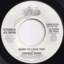 画像をギャラリービューアに読み込む, George Duke - Born To Love You / Born To Love You (7 inch Record / Used)
