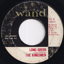 Load image into Gallery viewer, Kingsmen - The Jolly Green Giant / Long Green (7 inch Record / Used)
