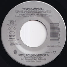 画像をギャラリービューアに読み込む, Tevin Campbell - Don't Say Goodbye Girl (Album Version) / The Halls Of Desire (Remix) (7 inch Record / Used)
