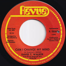 画像をギャラリービューアに読み込む, David T. Walker - My Baby Loves Me / Can I Change My Mind (7 inch Record / Used)
