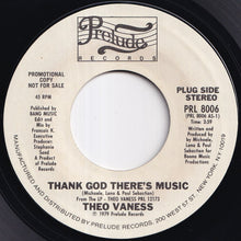 画像をギャラリービューアに読み込む, Theo Vaness - Thank God There's Music / I Can't Dance Without You (7 inch Record / Used)
