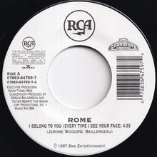 Load image into Gallery viewer, Rome - I Belong To You (Every Time I See Your Face) / Do You Like This (7 inch Record / Used)
